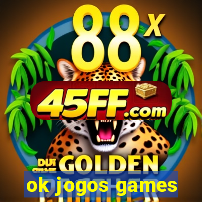 ok jogos games